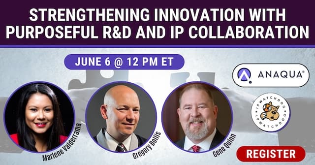 Strengthening Innovation with Purposeful R&D and IP Collaboration – June 6, 2024