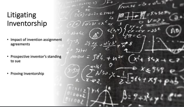 Litigating Inventorship – Aug 30, 2022